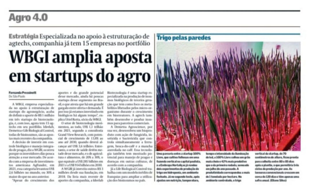 Valor Econômico – WBGI amplia aposta em startups do agro