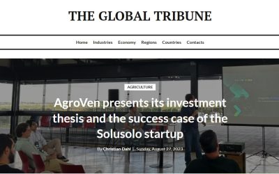 The Global Tribune: AgroVen presents its investment thesis and the success case of the Solusolo startup