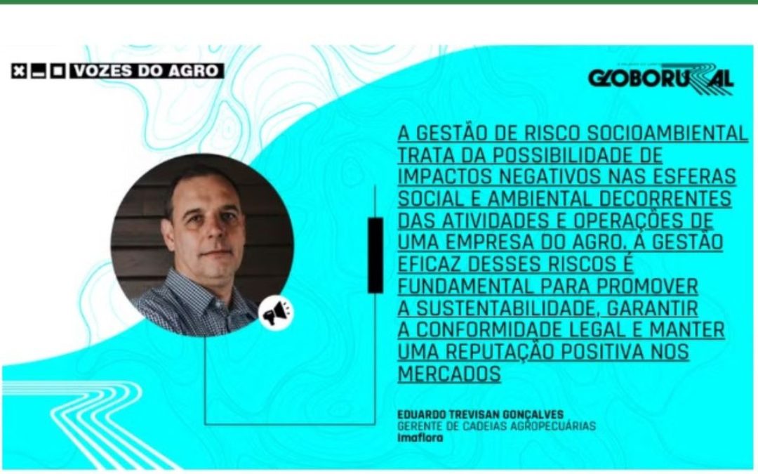 Vozes do Agro/Globo Rural: A gestão do risco socioambiental como estratégia de negócio no agro