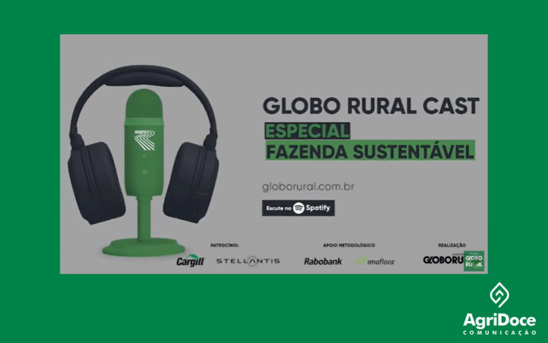 Globo Rural Cast: O que é uma fazenda sustentável?