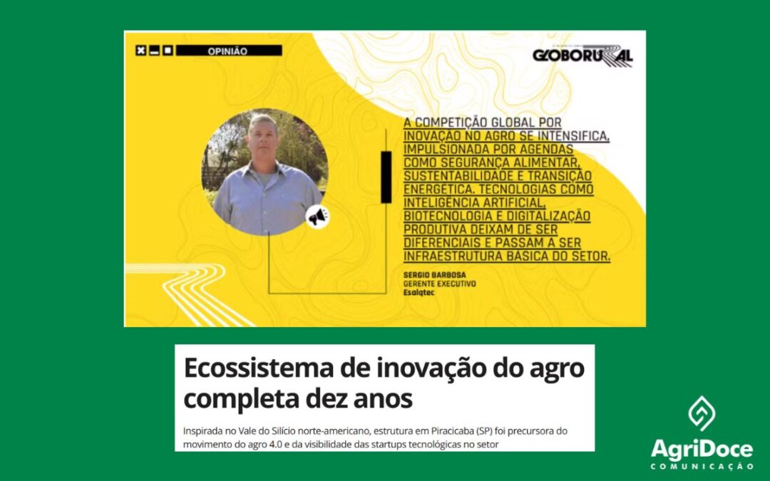 Globo Rural: Ecossistema de inovação do agro completa dez anos
