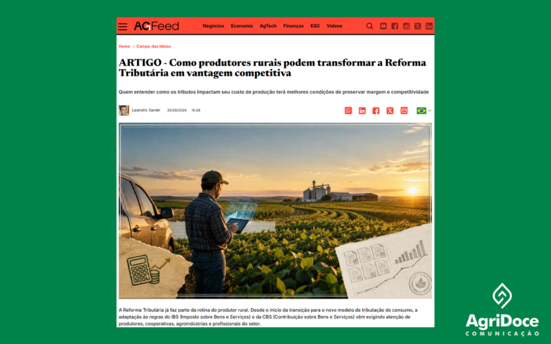 AgFeed: Como produtores rurais podem transformar a Reforma Tributária em vantagem competitiva