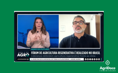 Jovem Pan News: Fórum de Agricultura Regenerativa é realizado no Brasil