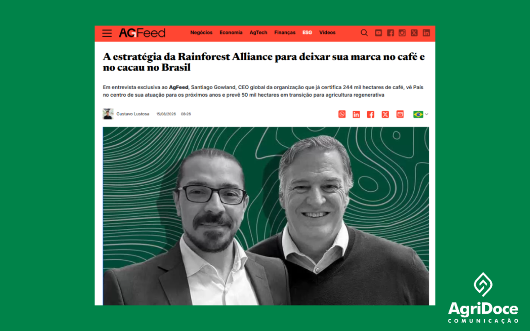 AgFeed: A estratégia da Rainforest Alliance para deixar sua marca no café e no cacau do Brasil